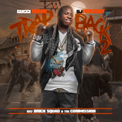 Gucci Mane -Trap Back 2 